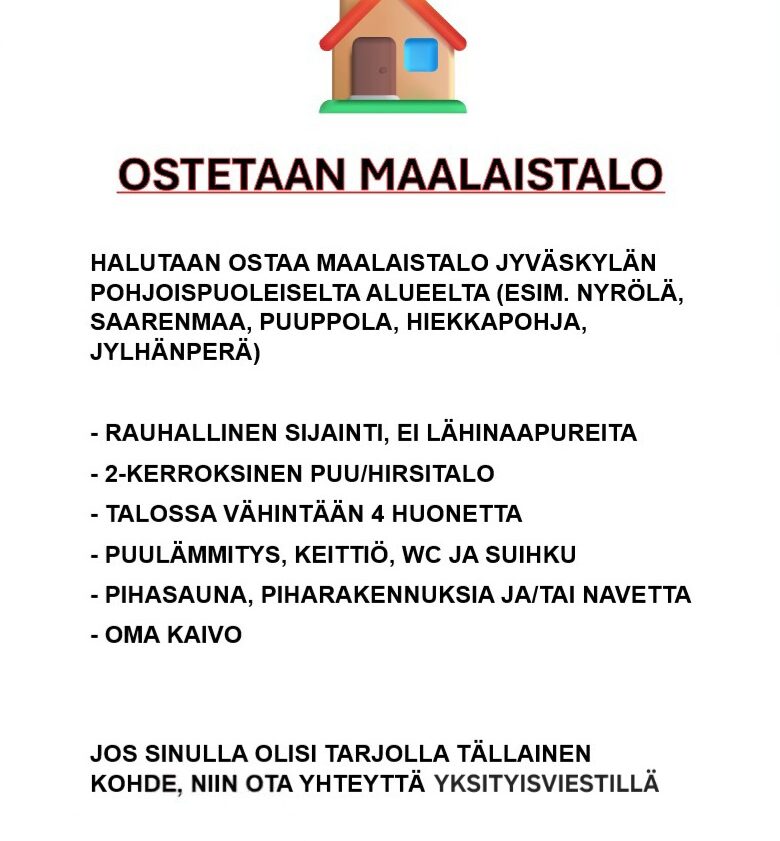Kohteen Ostetaan maalaistalo Jyväskylän pohjoispuoleiselta alueelta pääkuva
